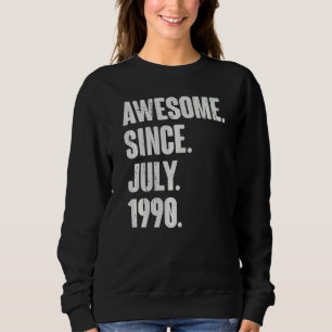 Sweatshirt 32 Ans 32 Ans Awesome depuis Juillet 1999