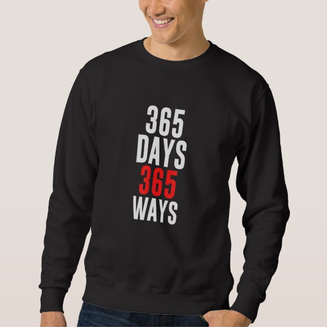 Sweatshirt 365 Jours 365 Voies Dreamer Séparation De Rêve (Devant)