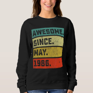 Sweatshirt 36e anniversaire stupéfiant depuis mai 1986 36 ans