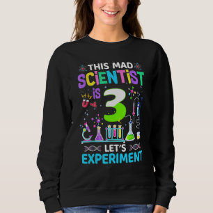 Sweatshirt 3 ans 3e anniversaire garçons filles science thème
