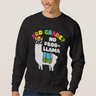 Sweatshirt 3e grade No Prob Llama Llama Vêtements Premier jou