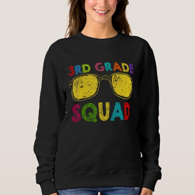 Sweatshirt 3rd Grade Squad Back To School Third Grade Teacher (Devant)
