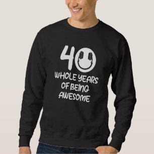 Sweatshirt 40 Années Entières D'Être Impressionnant Dj Musiqu