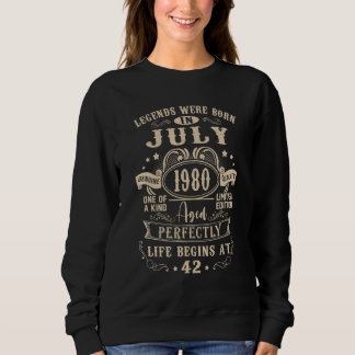 Sweatshirt 42nd Birthday Decoration Legends Were Born In July