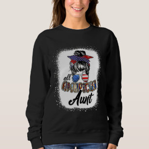 Sweatshirt 4 juillet Drapeau de toutes les Tante Américaine U