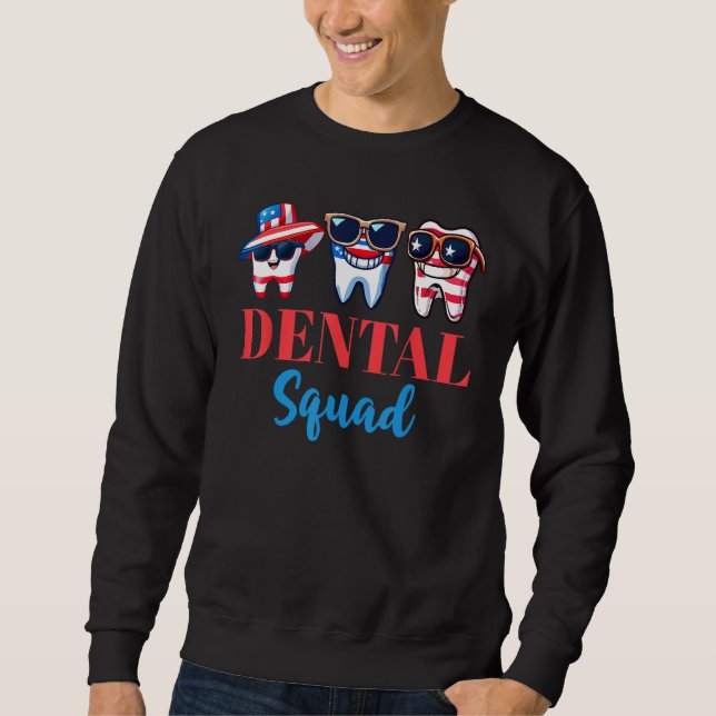 Sweatshirt 4th Of July Dentist  American Patriotic Dental Squ (Devant)