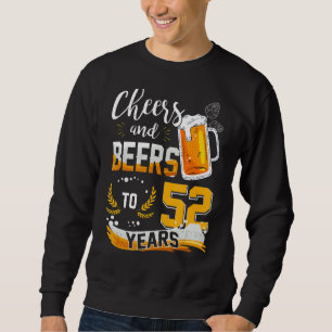 Sweatshirt 52E Anniversaire Soeurs Et Bières À 52 Ans Né En