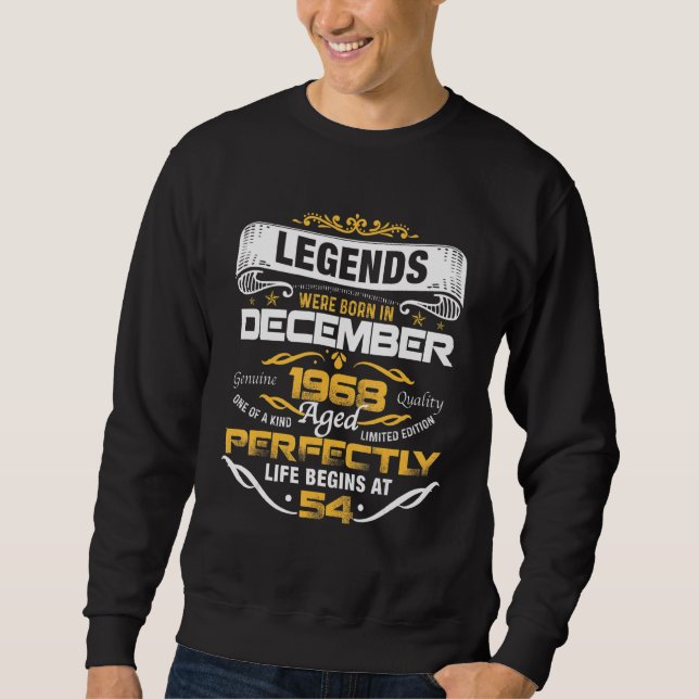 Sweatshirt 54 Years Old  Legends Born In December 1968 54th B (Devant)