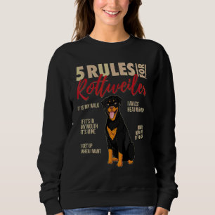 Sweatshirt 5 Règles pour le chien Rottweiler