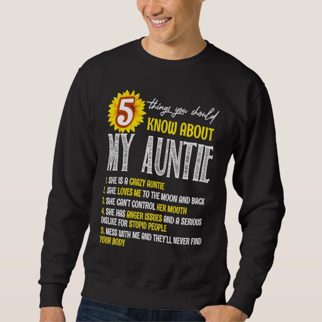 Sweatshirt 5 Things You Should Know About My Auntie Sunflower (Devant)