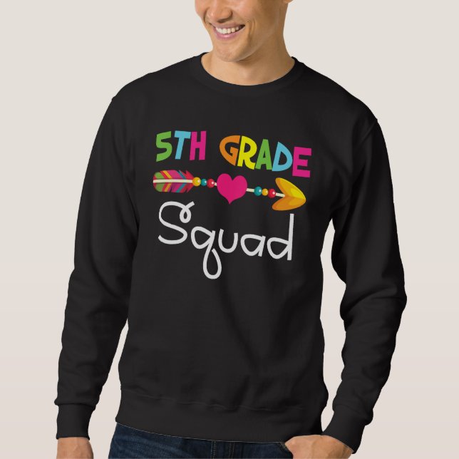 Sweatshirt 5th Fifth Grade Squad Back To School Teacher Stude (Devant)