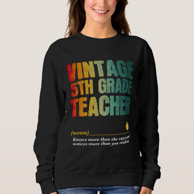 Sweatshirt 5th Grade Teacher Appreciation Week Back to School (Devant)