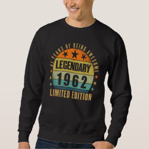 Sweatshirt 61 Ans d'être génial Vintage 1962 Limited Edi
