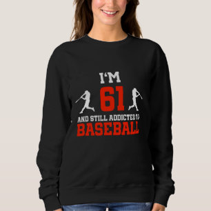 Sweatshirt 61e anniversaire Baseball 61 ans Playe de baseball