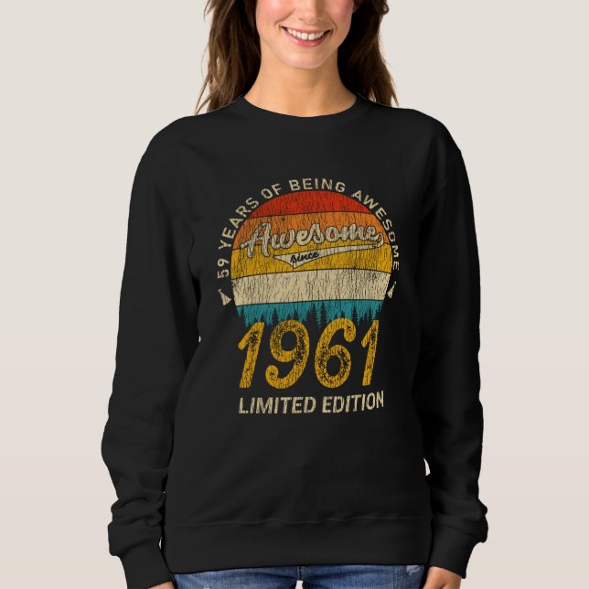 Sweatshirt 64 Ans 1961 Retro Awesome 64e anniversaire Cadeau (Devant)