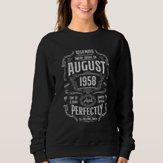 Sweatshirt 64th Birthday Legends Were Born In August 1958