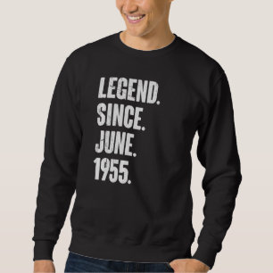 Sweatshirt 67 ans 67e anniversaire Légende depuis juin 1955