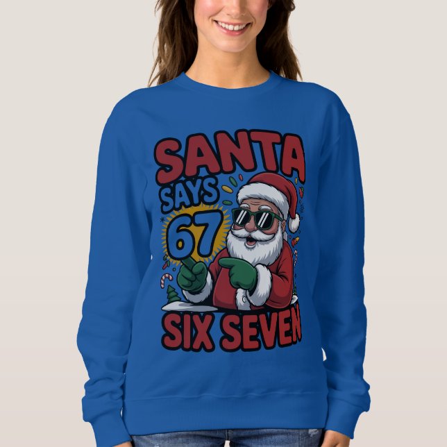 Sweatshirt 67 Six Seven Funny Christmas Santa Meme (Devant)