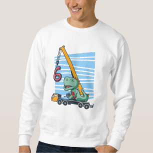 Sweatshirt 6 ans 6e anniversaire grue mobile dinosaure