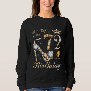 Sweatshirt 72e C'est ma fête d'anniversaire 72 ans 72e B-da