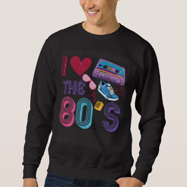 Sweatshirt 80s Party Outfit I love the 80s Costume (Devant)