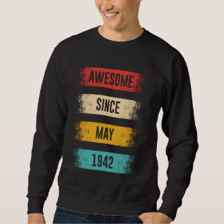 Sweatshirt 83 Ans Awesome Depuis Mai 1942 83e Anniversaire