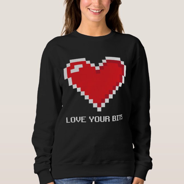 Sweatshirt 8 bit Pixel Heart Valentines  Girls Love your Bits (Devant)