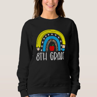 Sweatshirt 8e année Arc-en-ciel Enseignants Jour de campagne 