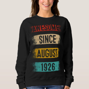 Sweatshirt 96 ans Awesome depuis août 1926 96e anniversaire