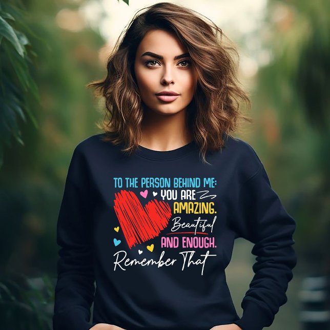 Sweatshirt À la personne derrière moi (Créateur téléchargé)