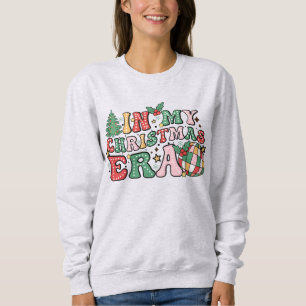 Sweatshirt À l'ère de mon Noël