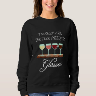 Sweatshirt À Mon Âge J'Ai Besoin De Lunettes Vin Connoisseur 