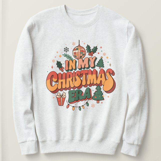 Sweatshirt À mon ère de Noël Super (Design devant)