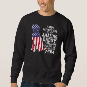 Sweatshirt À Mon Extraordinaire Papa Merci D'Avoir Pris Mon