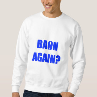 Sweatshirt À nouveau Baon ? Texte bleu Unisex