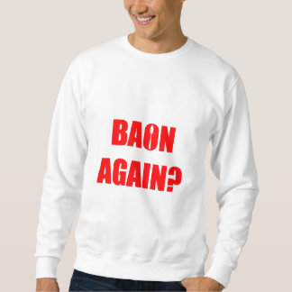 Sweatshirt À nouveau Baon ? Texte rouge Unisex