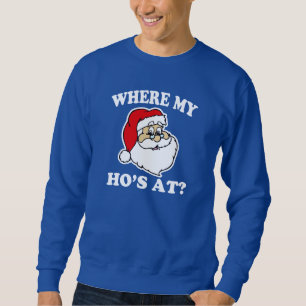 Sweatshirt À où mon Ho ? chandail drôle de Noël de Père 