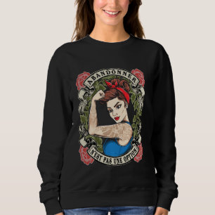 Sweatshirt Abandonner N'Est Pas Une Option Forte Femme Powe