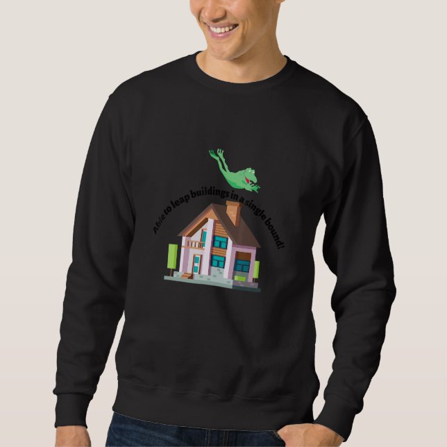 Sweatshirt Able to leap buildings in a single bound 1 (Devant)