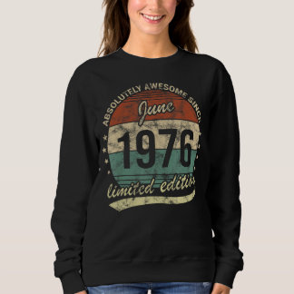 Sweatshirt Absolument Génial Depuis Juin 1976 Naissance Homme