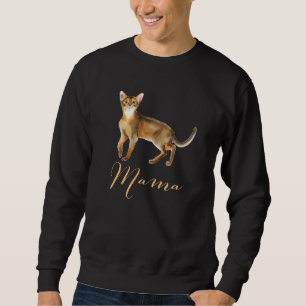 Sweatshirt Abyssinian Chat Mama Chat Maman Chat Maman Chat Mo