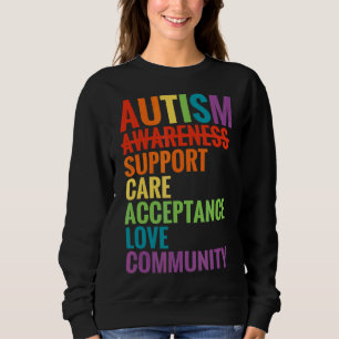 Sweatshirt Acceptation des soins de sensibilisation sur l'aut
