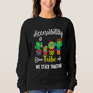 Sweatshirt Accessibilité Tribe Cactus Équipe d'accessibilité 