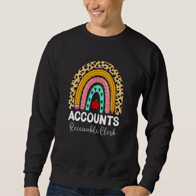 Sweatshirt Accounts Receivable Clerk Leopard Rainbow Accounti (Devant)