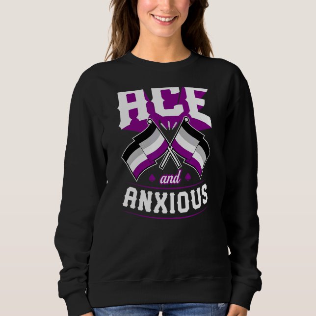 Sweatshirt Ace Et Anxieux Maigre Asexuel Fierté Drapeau Ace A (Devant)
