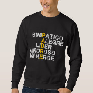 Sweatshirt Acronyme espagnol pour fête des pères