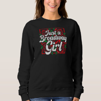 Sweatshirt Actrice de théâtre musical féminin à Broadway