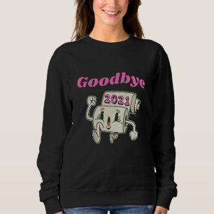 Sweatshirt Adieu rouleau papier Toilet 2021