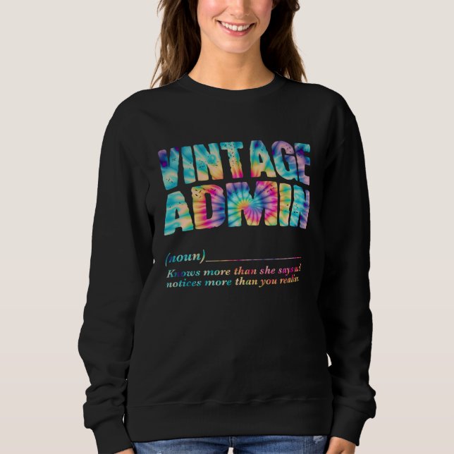 Sweatshirt Admin Appreciation Week Back to School (Devant)