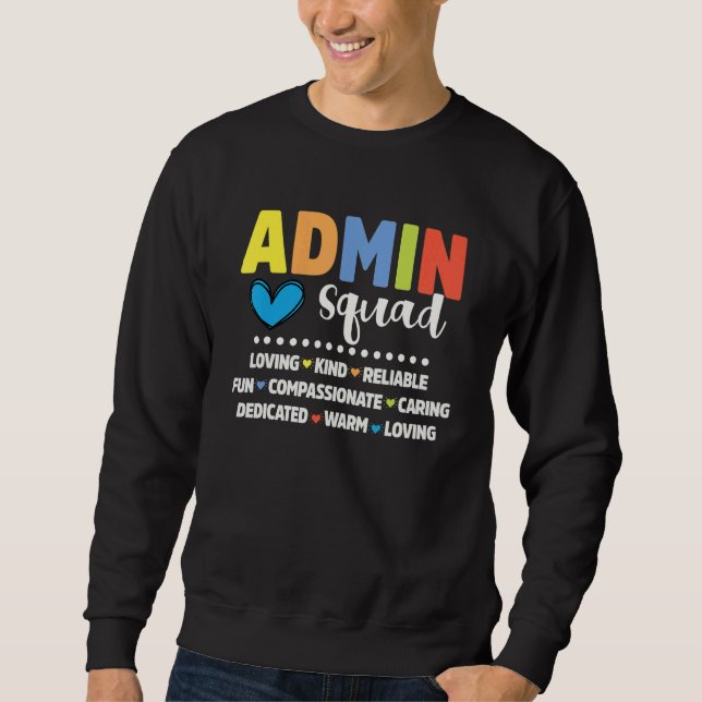 Sweatshirt Admin School Assistant Squad Principal Crew Admini (Devant)